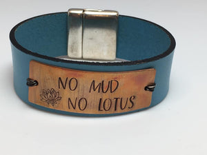 "No Mud No Lotus" Handstamped Copper and Leather Bracelet