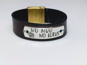 "No Mud No Lotus" Handstamped Aluminum and Leather Bracelet